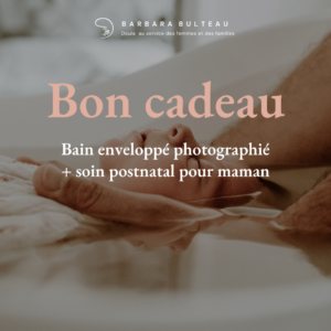 Bain enveloppé photographié + soin postnatal pour maman